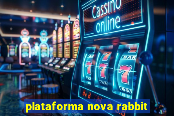 plataforma nova rabbit